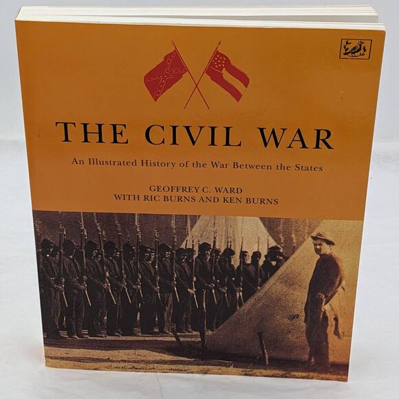 Civil War An Illustrated History Of The War Between The States By Geoffrey Ward - Picture 3 of 16